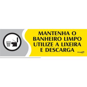 Placa Sinalizadora Emplac Mantenha Banheiro Limpo Amarela ps 30 x 9cm