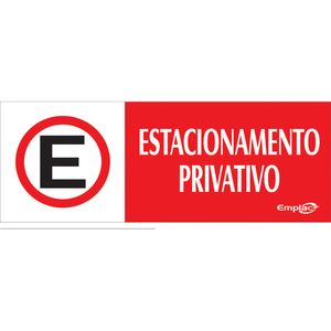 Placa Sinalizadora Emplac Estacionamento Privativo Vermelha ps 20 x 7cm