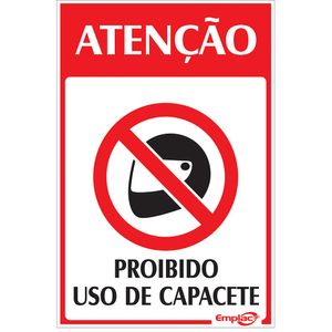 Placa Sinalizadora Emplac Proibido Uso de Capacete ps 30 x 20cm