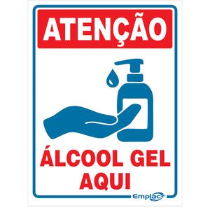 Placa Sinalizadora Emplac Atenção Álcool Gel Aqui 20 x 15cm