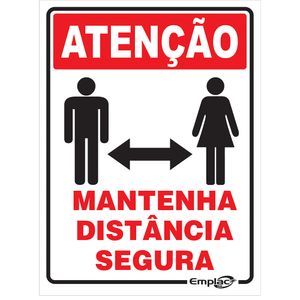 Placa Sinalizadora Emplac Atenção Mantenha Distância Segura 20x 15cm