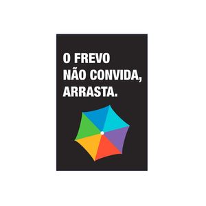 Placa Kapos Decorativa 3Mm O Frevo Não Convida 20X30Cm