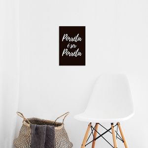 Placa Kapos Decorativa 3Mm Porreta É Ser Porreta 20X30Cm